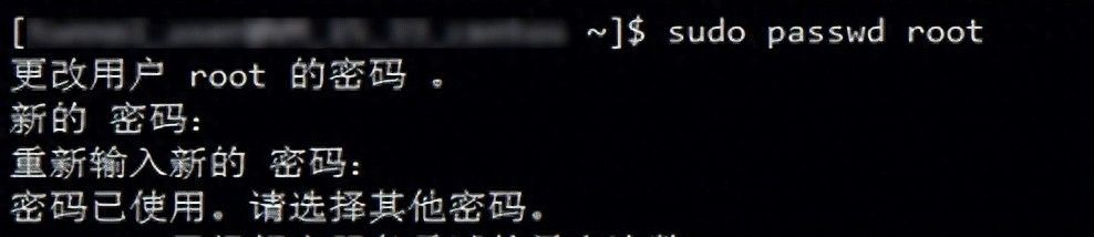 Linux:password already has been used,密码已使用。请选择其他密码
