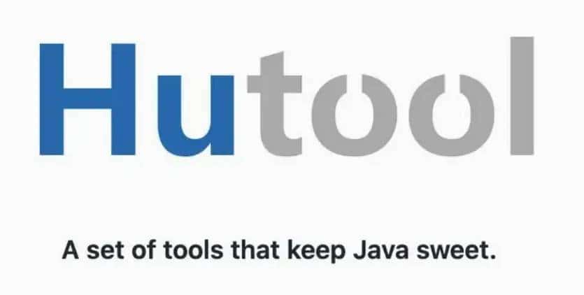 Hutool:Java工具类库