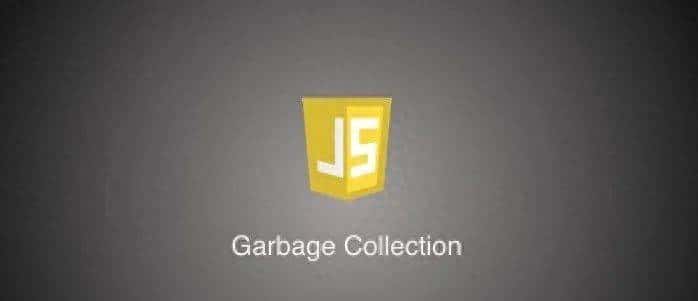 今天来聊聊JavaScript的垃圾回收机制