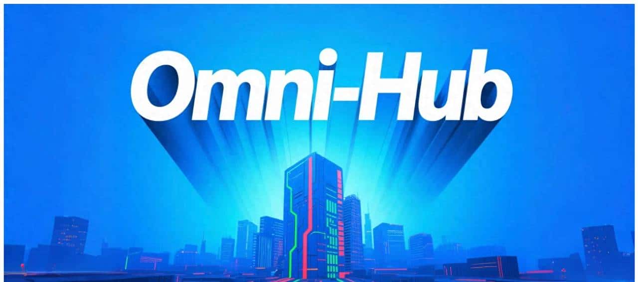 什么是Omni-Hub？一套面向“万物智联”时代的操作系统级方法论 - 鹿快
